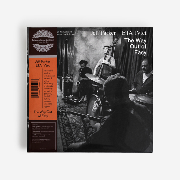 洋楽 Jeff Parker ETA IVtet 2LP Jeff Parker and ETA IVtet - The Way Out of Easy | NEWTONE