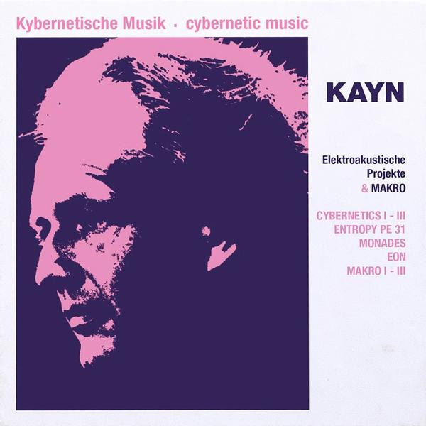 Roland Kayn - Elektroakustische Projekte & Makro - Boomkat