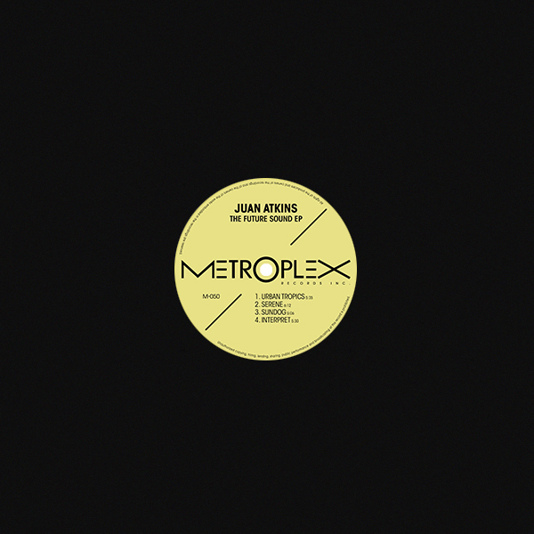Various Artists - Juan Atkins Presents The Future Sound EP