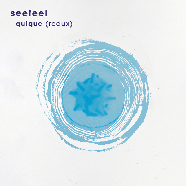 Seefeel Quique redux edition 限定2CD UK Seefeel - Quique (Redux Edition) - Boomkat