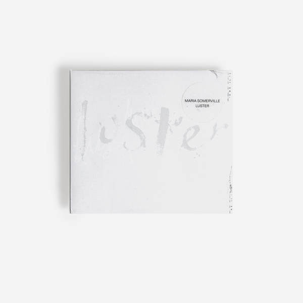 Maria Somerville - Luster - Boomkat