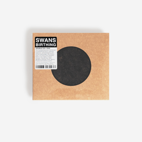 SWANS - Birthing - Boomkat
